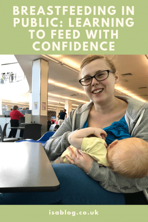 Breastfeeding in Public: Learning to Feed with Confidence - this is a post all about how my wife went from an anxious mother who didn't want to breastfeed in public, to someone who did it with confidence!